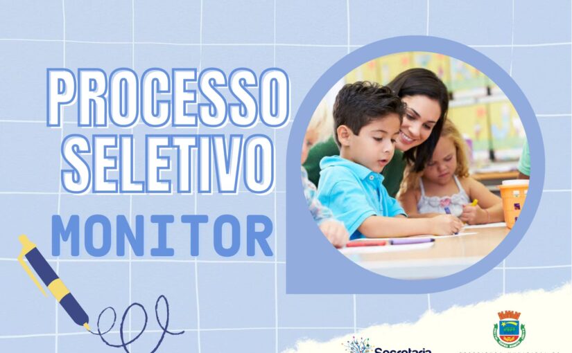 Processo Seletivo nº 002/2022 – Emprego Temporário de monitor