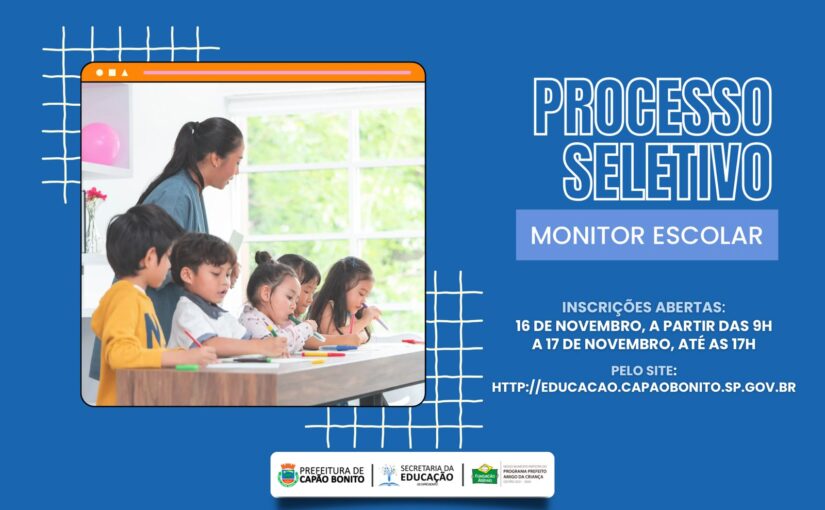 Processo Seletivo Nº 001/2023 – Monitor Escolar